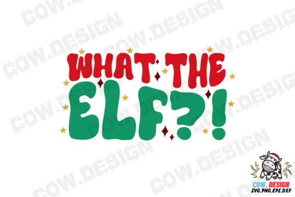 Review: What the ELF Christmas Sublimation SVG